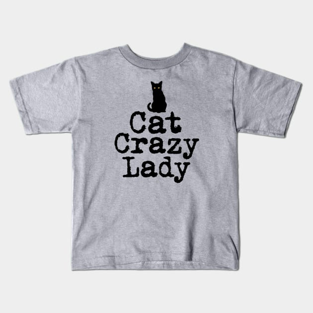 Cat Crazy Lady in Black Cat Silhouette Kids T-Shirt by CarleahUnique